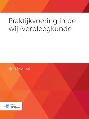 cover image of Praktijkvoering in de wijkverpleegkunde